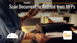 Scan Documents to Android Web Browsers from Multifunction Printers [upl. by Sitruk]