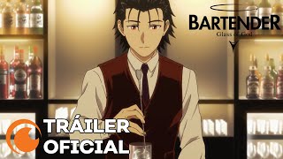 BARTENDER Glass of God  TRÁILER OFICIAL [upl. by Rosana611]