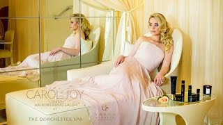 Carol Joy London at Dorchester Hotel Spa Trailer [upl. by Tiphanie]