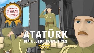 ATATÜRK  Bir Ulusun Kurtarıcısı 1 Bölüm  Animasyon Çizgi Film [upl. by Henrie]