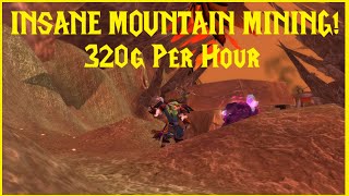 Classic TBC INSANE MOUNTAIN MINING 320g per hour [upl. by Irena853]