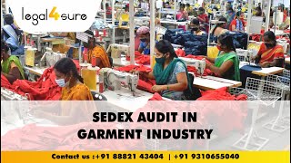 Sedex Audit in Garment Industry  Call us 91 8882143404 [upl. by Annahavas]