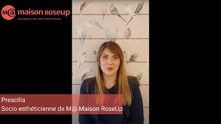 Présentation de Prescilia socio esthéticienne et coach de M Maison RoseUp [upl. by Edin]