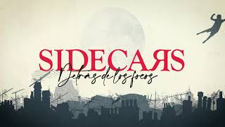 Sidecars  Detrás de los focos Lyric Video Oficial [upl. by Imrots]