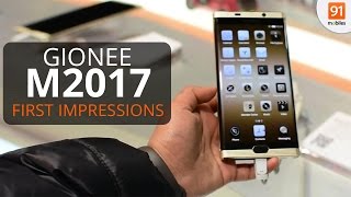 Gionee M2017 First Look  Hands on  Launch MWC 2017 [upl. by Yeldoow524]