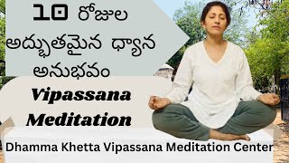 My 10 days Vipassanna Meditation course Experience  Vipassanna Meditation vlog in telugu Hyderabad [upl. by Collin250]