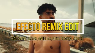 Efecto Remix Edit IA  Bad Bunny  Ozuna Anuel AA Myke Towers Jhayco Prod By Fraancesco [upl. by Devondra503]