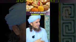 Meetha Khana Kya Sunnat Ha [upl. by Niles643]