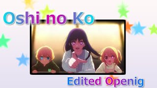 Oshi no Ko Opening song edited ver with ENG lyrics [upl. by Olonam]