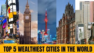 Wealthiest cities in the world [upl. by Izabel471]