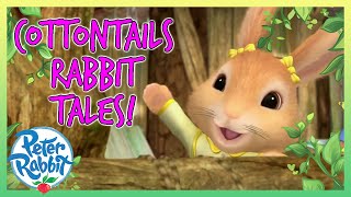 OfficialPeterRabbit  📚🐰 Cottontails Rabbit Tales 🐰📚  20 Mins  Cartoons for Kids [upl. by Rennat]