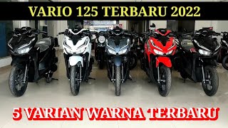 VARIO 125 TERBARU 2022 WARNA DAN HARGA SERTA SPESIFIKASI [upl. by Hunter257]