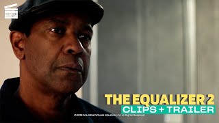 The Equalizer 2 Clips  Trailer  Best Scenes [upl. by Erodasi]