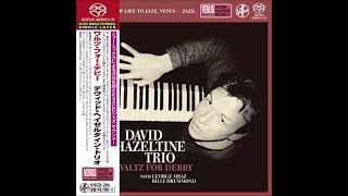 David Hazeltine Trio  Waltz For Debby 1999 [upl. by Blanca]