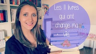 Les 11 livres qui ont changé ma vie  Fairy Neverland [upl. by Alema865]