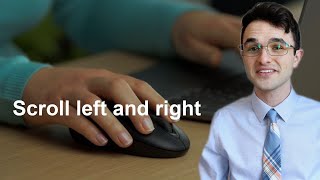 How to use your mouse scroll wheel to scroll right and left [upl. by Massingill146]