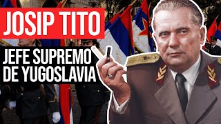 Josip Broz Tito Padre del Socialismo Yugoslavo [upl. by Diba]