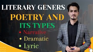 Poetry and its types  Narrative  Lyric and Dramatic literary Genres  Part 2 [upl. by Ark]