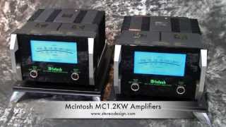 Stereo Design McIntosh MC12KW Mono Amplifiers in HD [upl. by Leanora442]