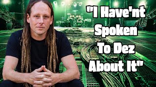 Mike Spreitzer Why I Left DEVILDRIVER [upl. by Notnats]