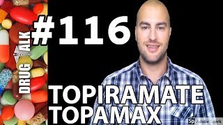 TOPIRAMATE TOPAMAX  PHARMACIST REVIEW  116 [upl. by Daron]