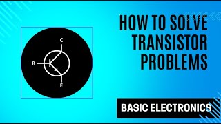 How to Solve Transistor Amplifier Problems [upl. by Cirone83]