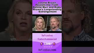 Janelle Brown Reveals the Truth Behind Meri and Kody Browns Longstanding Estrangement invastorNEWS [upl. by Lanrev]