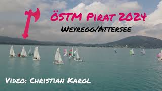 ÖSTM Pirat 2024  WeyreggAttersee [upl. by Lectra]