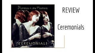 Florence  The Machine  Ceremonials 2011  ALBUM REVIEW  New Movie Comment [upl. by Mcgregor297]