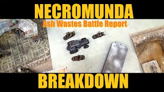 NECROMUNDA Ash Wastes Battle Report Breakdown [upl. by Johannes]