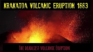 Krakatoa 1883  The Deadliest Volcanic Eruption  Catastrophe [upl. by Tenrag]