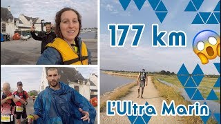 177km LUltra Marin 2018  Finisher ou pas [upl. by Riddle894]