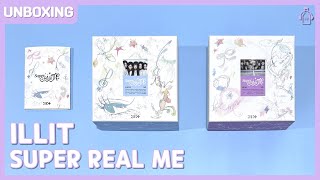 ILLIT SUPER REAL ME Standard amp Weverse Album Ver Unboxing 26032024 [upl. by Sillyhp649]