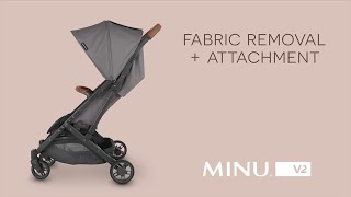 UPPAbaby Minu V2  Fabric Removal  Attachment [upl. by Anaihr]