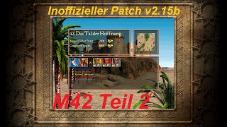 Stronghold Crusader HD M42 Das Tal der Hoffnung  Teil 2  Inoffizieller Crusader Patch [upl. by Sharia]