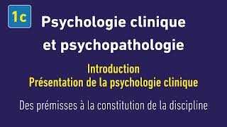 Psychologie clinique et psychopathologie  1c [upl. by Etnor]