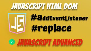 JavaScript Tutorial 20242025 JavaScript HTML DOM addEventListener method [upl. by Airdnekal]