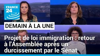 Projet de loi immigration  retour à lAssemblée nationale après un durcissement par le Sénat [upl. by Chernow394]