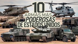 Las 10 Armas Más Poderosas Del Ejército De Estados Unidos [upl. by Naek]