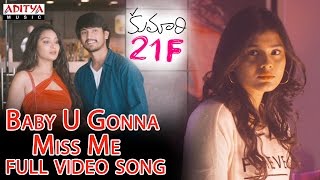 Baby U Gonna Miss Me Full Video Song  Kumari 21F  Devi Sri Prasad Raj Tarun Hebah Patel [upl. by Ettolrahc]