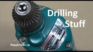 Drilling Stuff  How to Drill Basics for Wood Metals amp Ceramic Tile [upl. by Matt675]