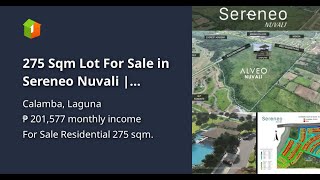 275 Sqm Lot For Sale in Sereneo Nuvali  Calamba Laguna PHP 13000000 [upl. by Lleder199]