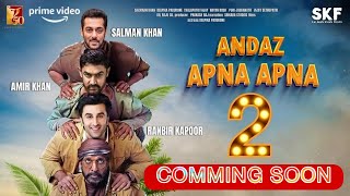 Andaz Apna Apna Part 2 [upl. by Sakhuja]