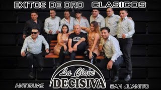 LA CLAVE DECISIVA  CLASICOS SAN JUANITO [upl. by Adnofal488]