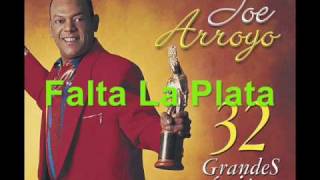 Joe Arroyo  Falta La Plata [upl. by Keraj338]