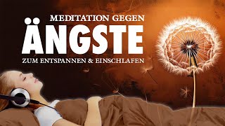 Beruhigende Meditation zum Einschlafen bei Ängsten und Panik [upl. by Onairam]