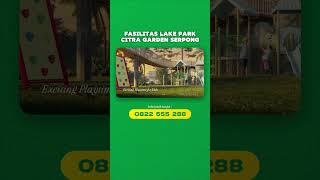 Citra Garden Serpong Lake Park citragardenserpong rumahserpong rumahminimalis [upl. by Nofets]