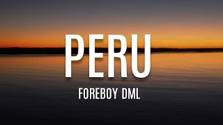 FireBoy DML  Peru Lyrics [upl. by Etnuahc695]