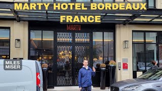 Marty Hotel Review  Bordeaux France Tapestry Collection by Hilton [upl. by Gwen]