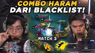 COMBO DUA HERO SLOW TERLALU HARAM ONIC SAMPE KESULITAN  BLACKLIST VS ONIC MATCH 3 [upl. by Sauncho]